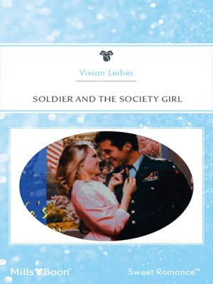 cover image of Soldier and the Society Girl